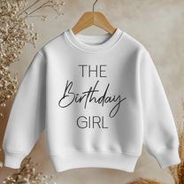 The Birthday Girl Girls Jumper Script Lettering Celebration for Kids Gift
