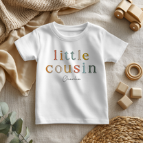 Personalised Little Cousin Colourful Outlined Letters T-Shirt for Kids
