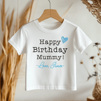 Personalised Happy Birthday Mummy Blue Heart T-Shirt for Boys & Kids