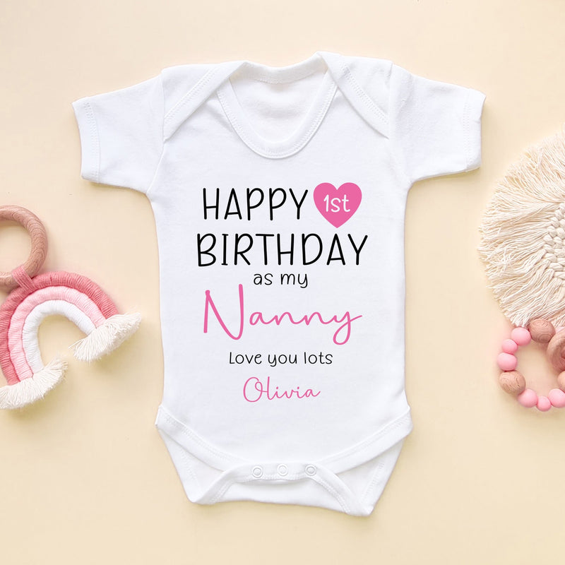 Happy 1st Birthday As My Nanny (Girl) Personalised Baby Bodysuit - Little Lili Store (6607931703368)