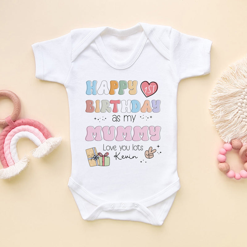 Happy Birthday As My Mummy Retro Personalised Baby Bodysuit - Little Lili Store (8026131497240)