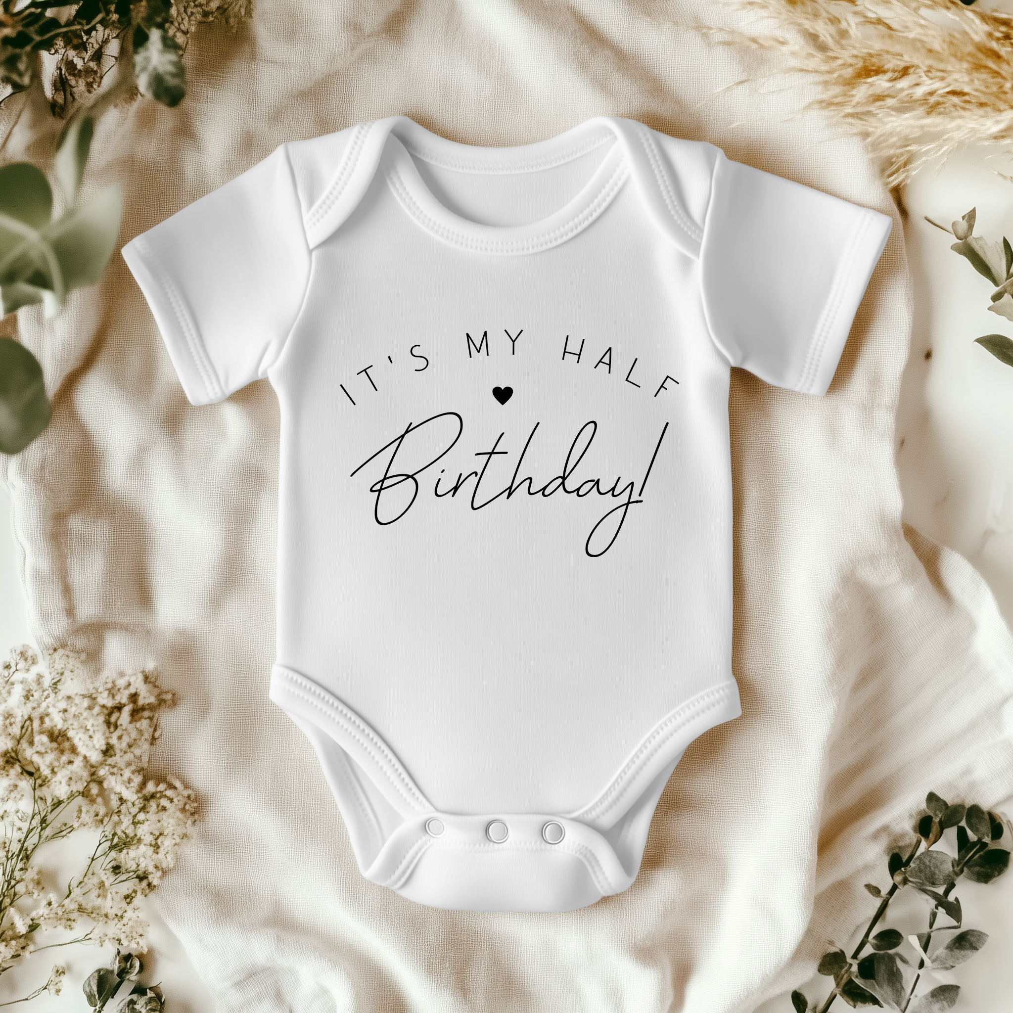 It's My Half Birthday Baby Bodysuit1