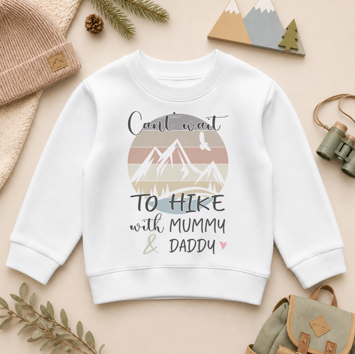 Can't Wait To Hike With Mummy & Daddy Toddler & Kids Sweatshirt