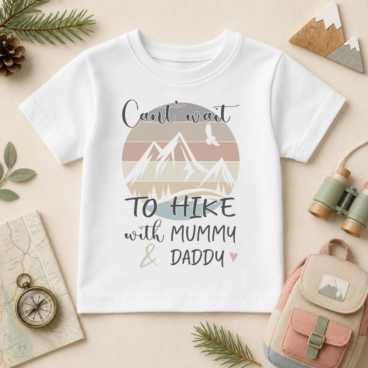 Can't Wait To Hike With Mummy & Daddy Toddler & Kids T-Shirt