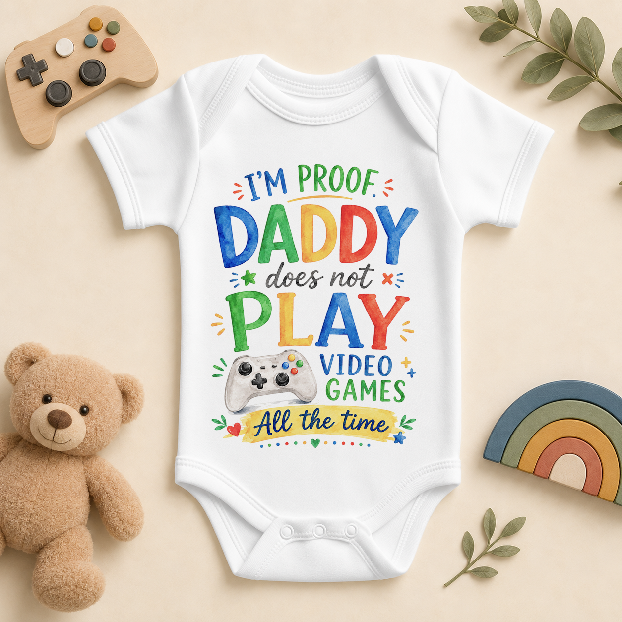 Proof Daddy Does Not Play Video Games Baby Vest Bodysuit