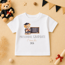 Personalised Preschool Graduation 2026 Kids T-Shirt Teddy Bear Scroll Chalkboard