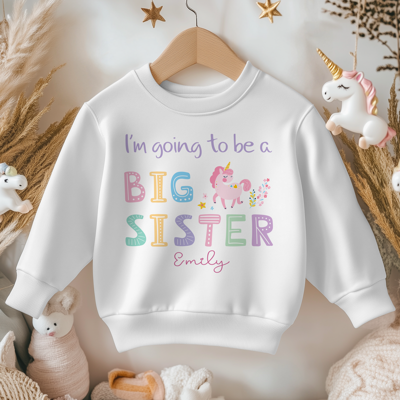 I'm Going To Be A Big Sister Personalised Unicorn Toddler & Kids Sweatshirt