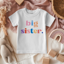 Big Sister Kids T-Shirt Rainbow Multicolour Lettering Dots Cloud Pattern for Toddler Announcement Gift