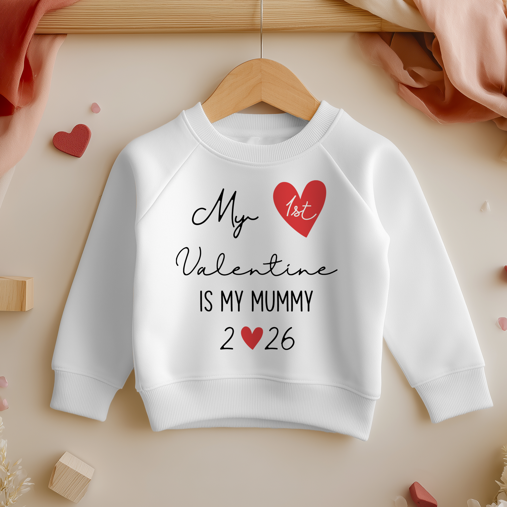My 1st Valentine Is My Mummy Toddler & Kids Sweatshirt