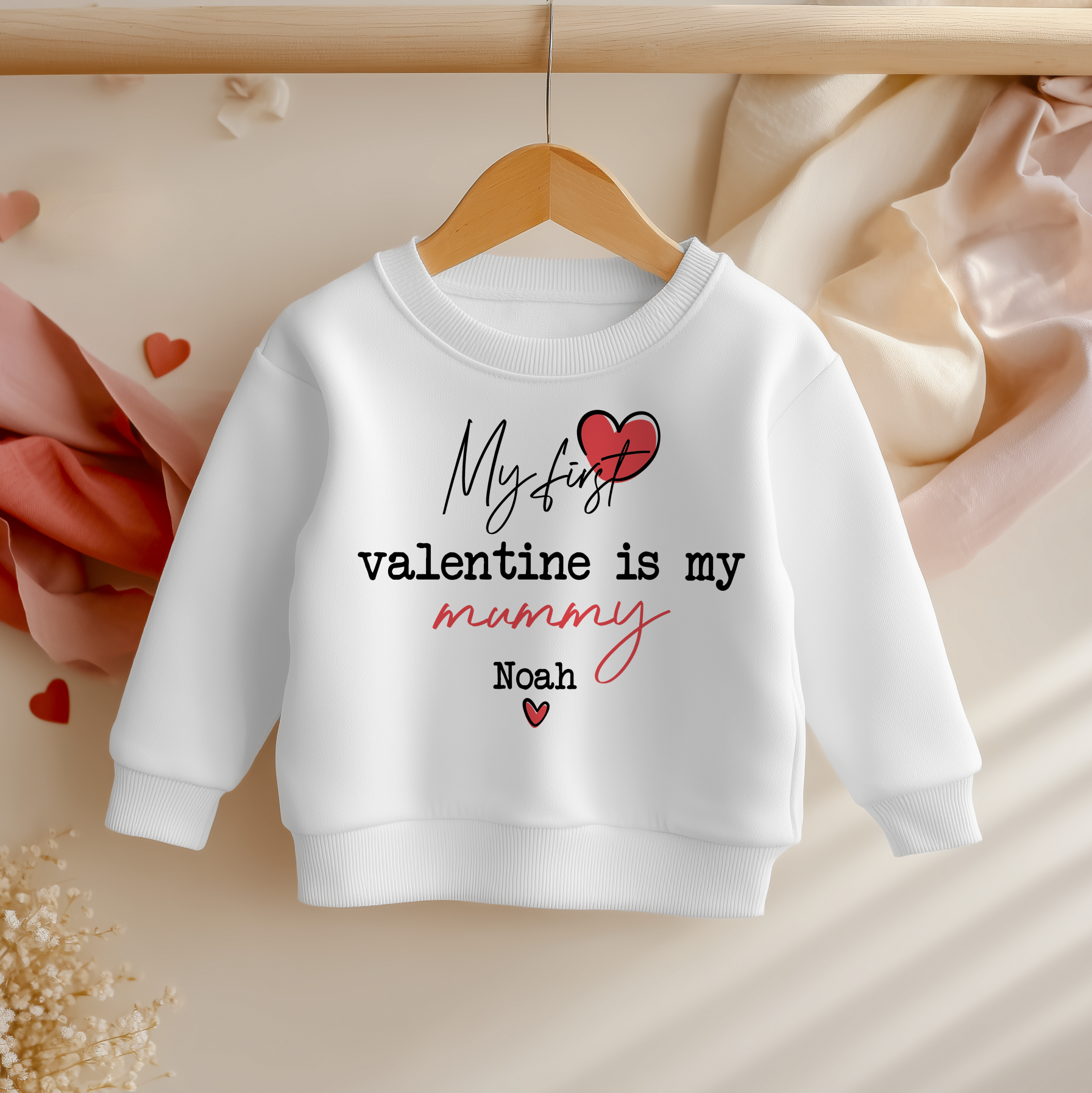 My First Valentine Is My Mummy Personalised Toddler & Kids Sweatshirt
