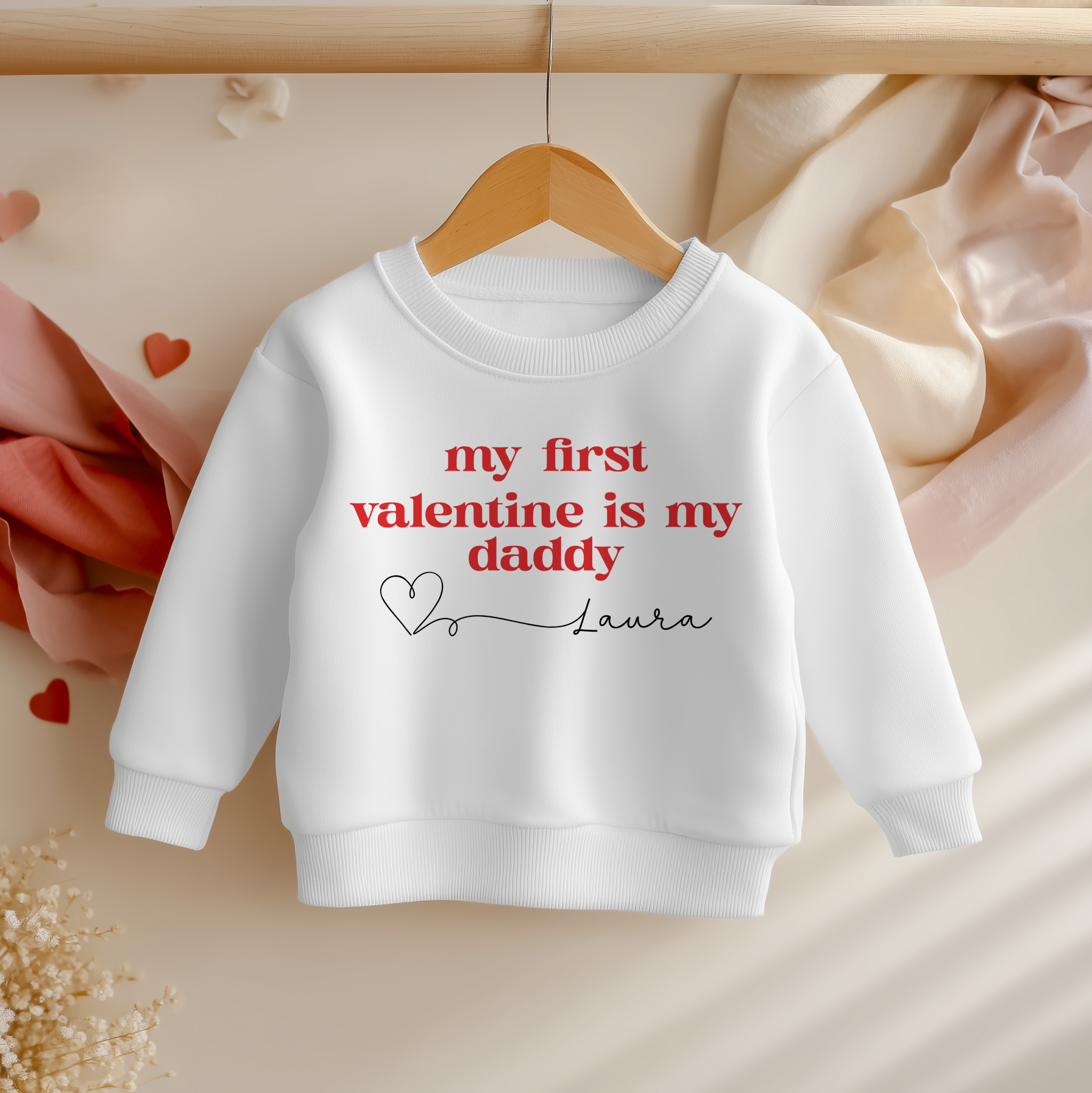 My First Valentine Is My Daddy Personalised Toddler & Kids Sweatshirt