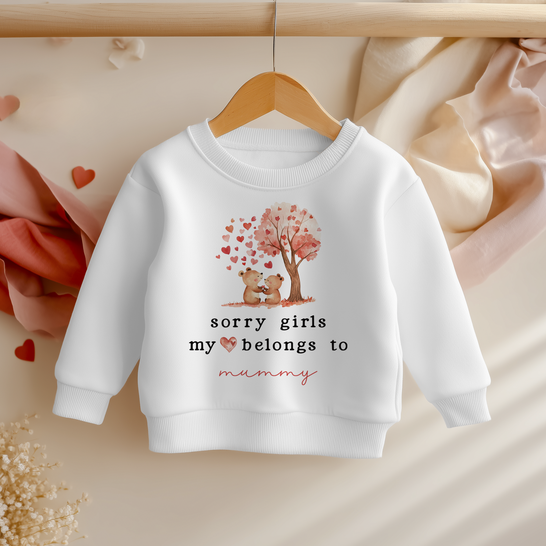 Sorry Girls My Heart Belongs to Mummy Cute Bears Toddler & Kids Sweatshirt