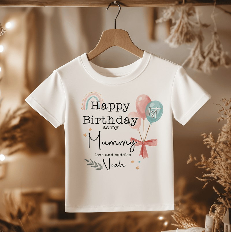 Happy Birthday As My Mummy Personalised Toddler & Kids T Shirt - Little Lili Store