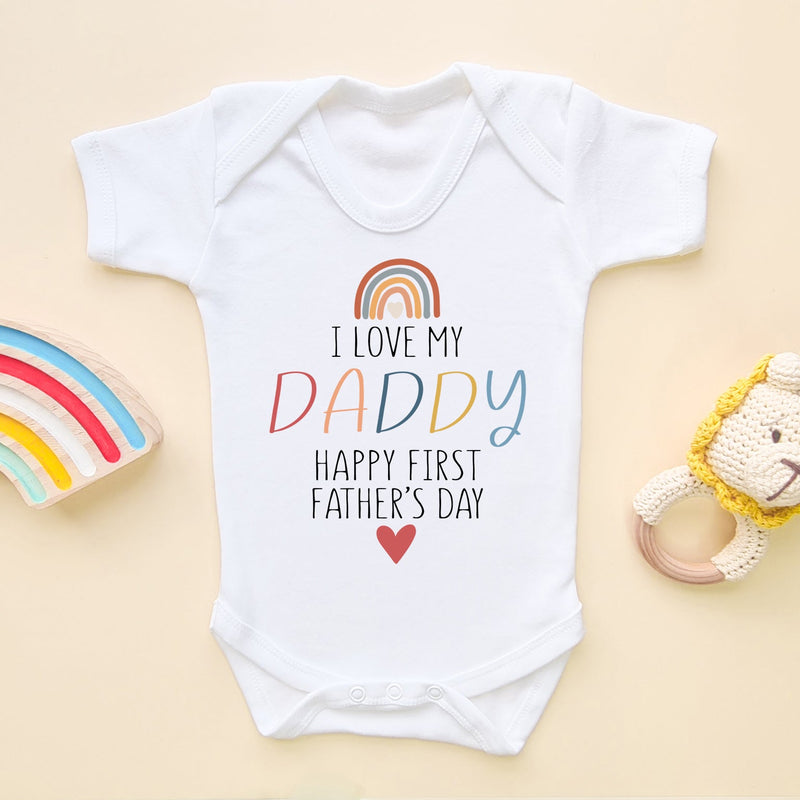 I Love My Daddy Happy First Father's Day Baby Bodysuit - Little Lili Store (8204334334232)