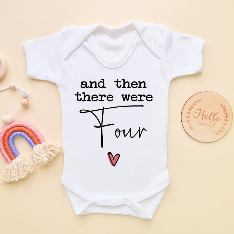 And Then There Were Four Baby Bodysuit | Baby Announcement (6565588009032)