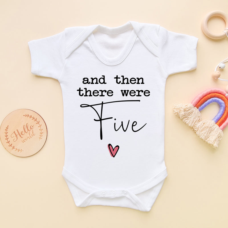 And Then There Were Five Baby Bodysuit | Baby Announcement (6565588074568)