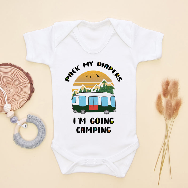 Pack My Diapers I'm Going Camping Baby Bodysuit (6566036471880)