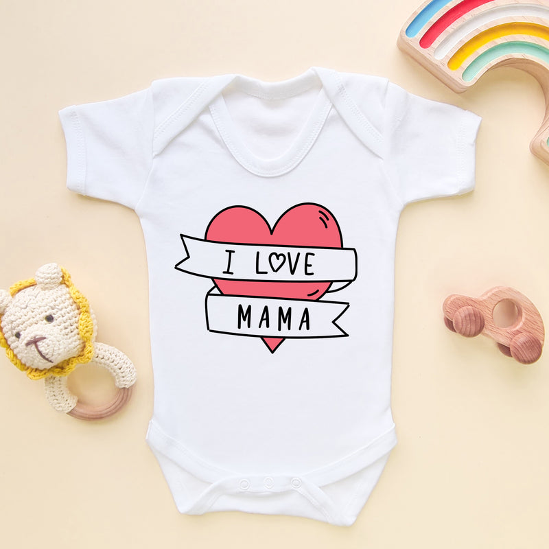 I Love Mama Baby Bodysuit (5878016835656)