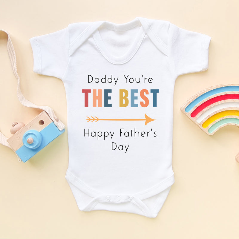 Daddy You're The Best Baby Bodysuit (6549244674120)