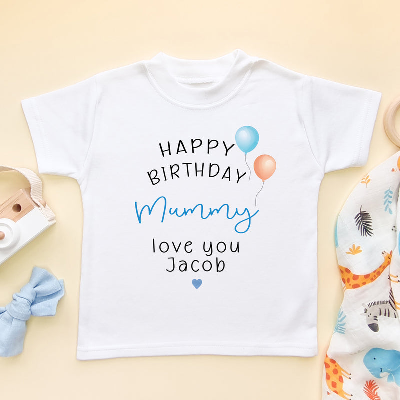 Happy Birthday Mummy Personalised T Shirt (6573060358216)