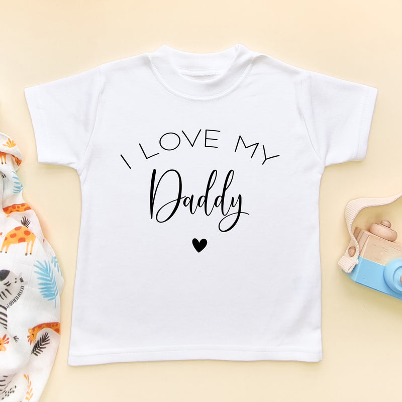 I Love My Daddy T Shirt (5861448417352)