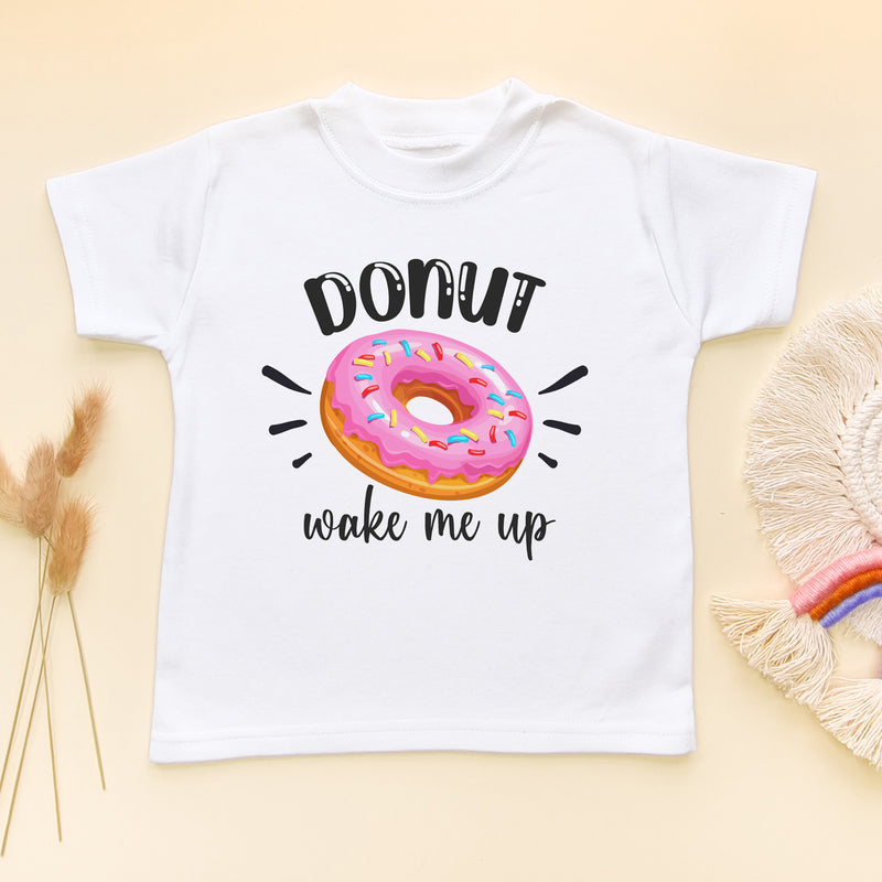 Donut Wake Me Up T Shirt (5861474369608)