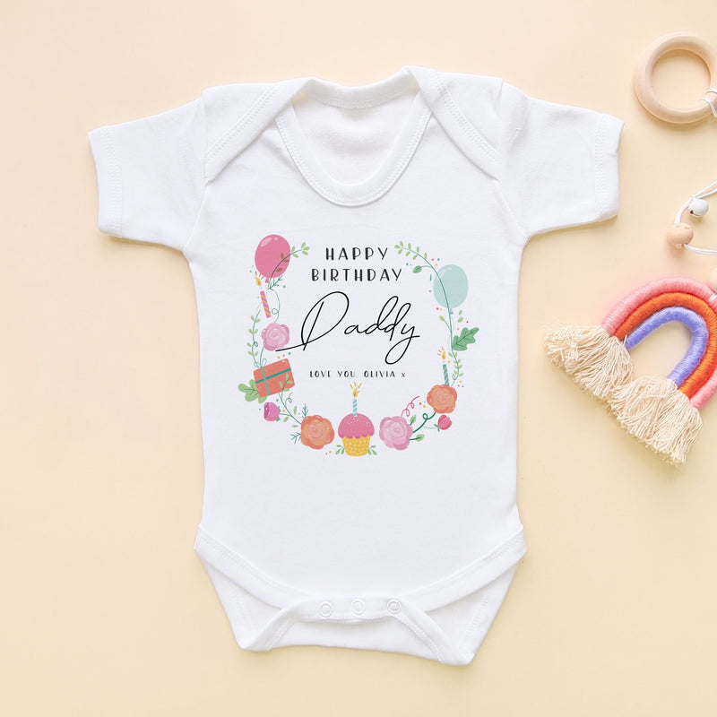 Birthday Message for Daddy Personalised Baby Bodysuit - Little Lili Store (8315566948632)