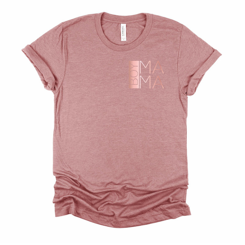 Boy Mama Rose Gold T Shirt - Little Lili Store (6547466289224)