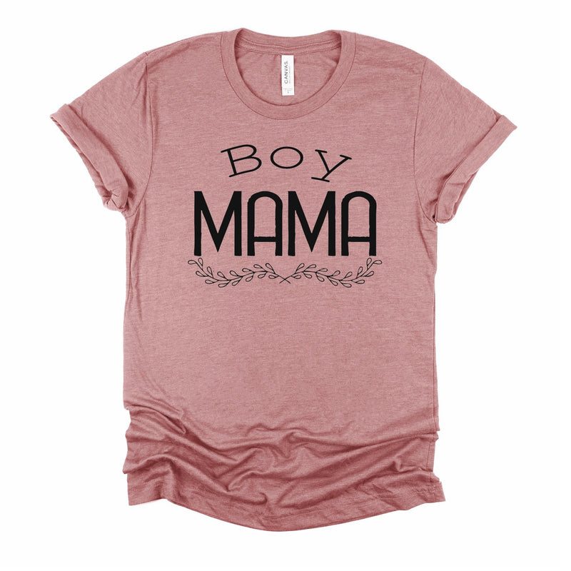 Boy Mama T Shirt - Little Lili Store (6610051924040)