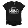 Boy Mama T Shirt - Little Lili Store (6610051924040)