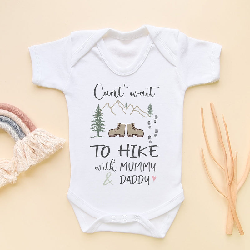 Can't Wait To Hike With Mummy & Daddy Cute Baby Bodysuit - Little Lili Store (8290393555224)