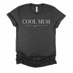 Cool Mum T Shirt - Little Lili Store (6547011895368)
