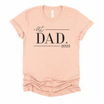 Dad EST Custom Year T Shirt - Little Lili Store (6614649438280)