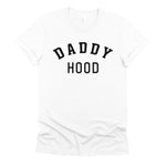 Daddy Hood T Shirt - Little Lili Store (6547004325960)