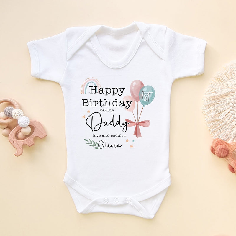 Happy 1st Birthday As My Daddy Personalised Baby Bodysuit - Little Lili Store (8118061269272)