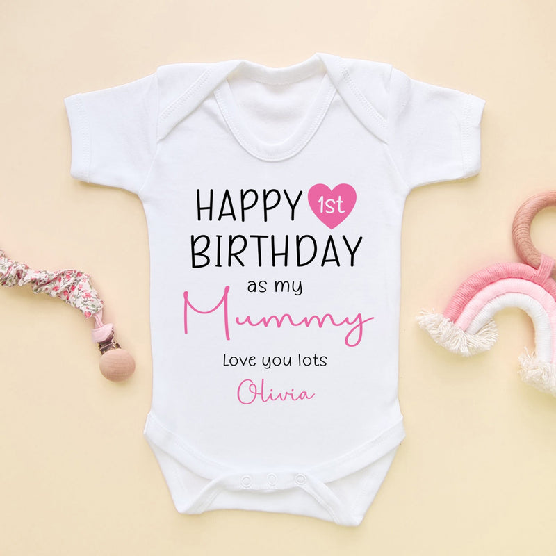 Happy 1st Birthday As My Mummy (Girl) Personalised Baby Bodysuit - Little Lili Store (6607086452808)