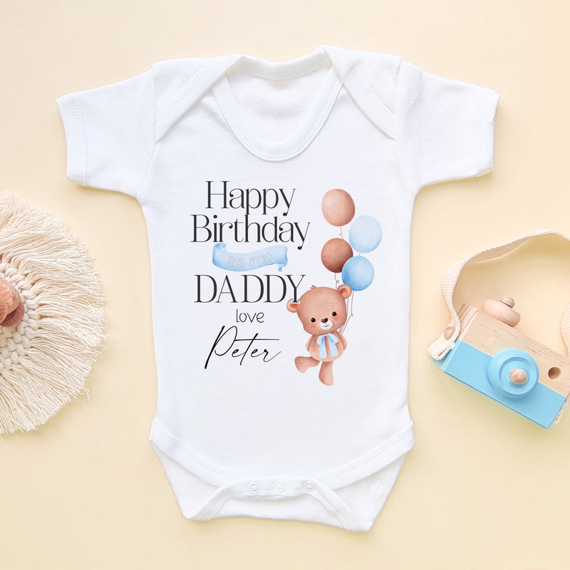 Happy Birthday As My Daddy (Boy) Personalised Baby Bodysuit - Little Lili Store (6666861150280)