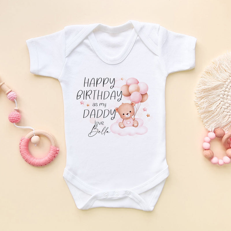 Happy Birthday As My Daddy (Girl) Personalised Name Baby Bodysuit - Little Lili Store (8026127696152)