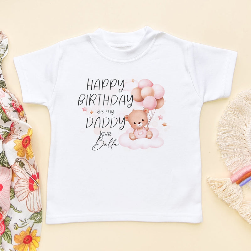 Happy Birthday As My Daddy (Girl) Personalised Toddler T Shirt - Little Lili Store (8026138542360)