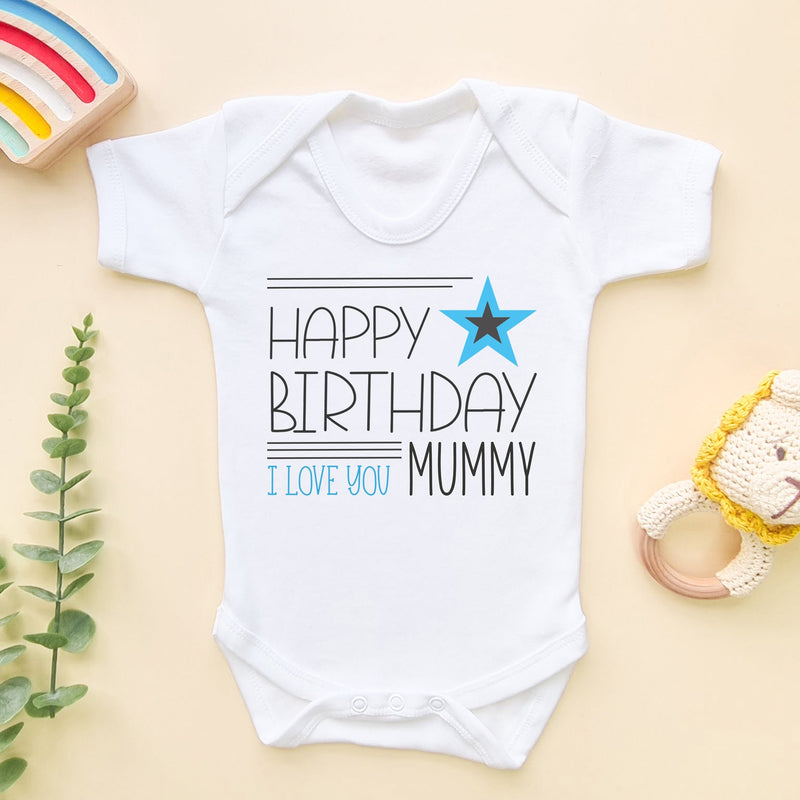 Happy Birthday Mummy (Boy) Baby Bodysuit - Little Lili Store (6607086911560)
