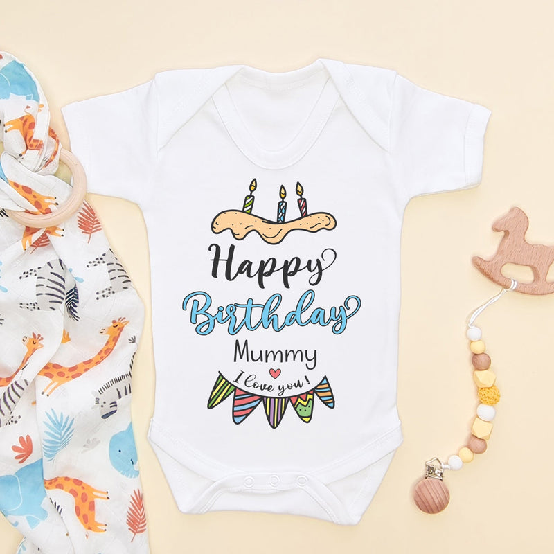 Happy Birthday Mummy I Love You Baby Bodysuit - Little Lili Store (6607086288968)