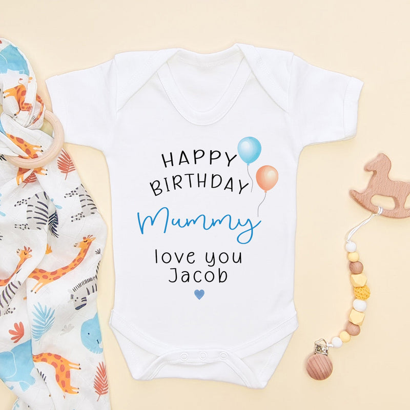 Happy Birthday Mummy Personalised Baby Bodysuit - Little Lili Store (6573046595656)