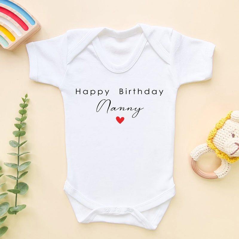 Happy Birthday Nanny Baby Bodysuit - Little Lili Store (6607931310152)