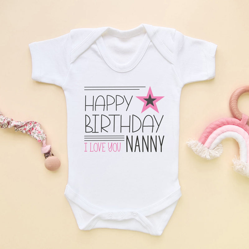 Happy Birthday Nanny I Love You (Girl) Baby Bodysuit - Little Lili Store (6607932227656)