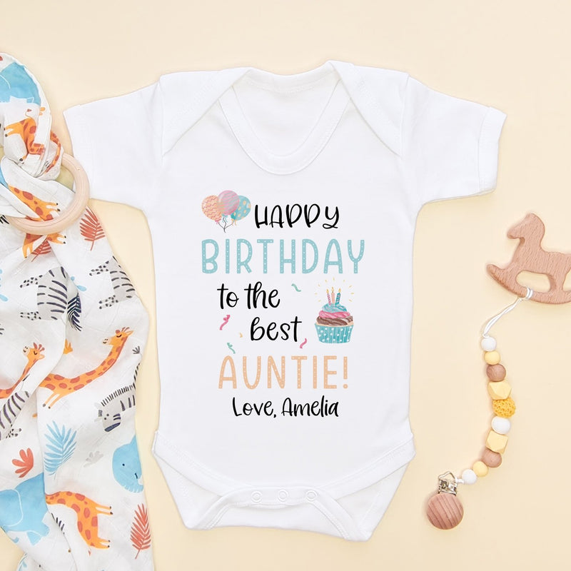 Happy Birthday To The Best Auntie Personalised Gift Baby Bodysuit - Little Lili Store (8315302609176)
