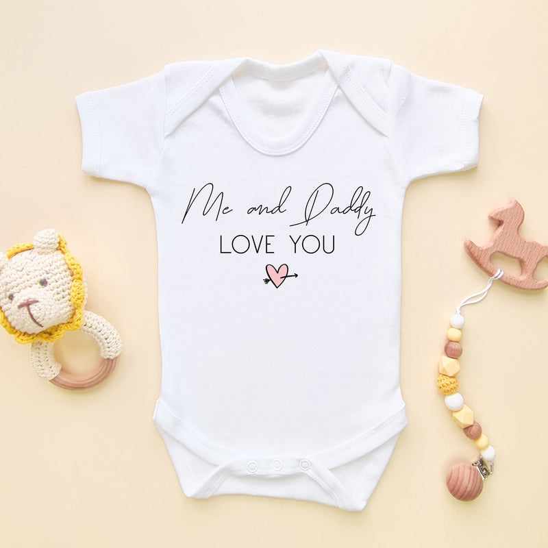 Me And Daddy Love You Baby Bodysuit - Little Lili Store (5878016049224)