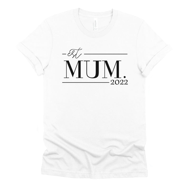 Mum EST Custom Year T Shirt - Little Lili Store (6614649208904)