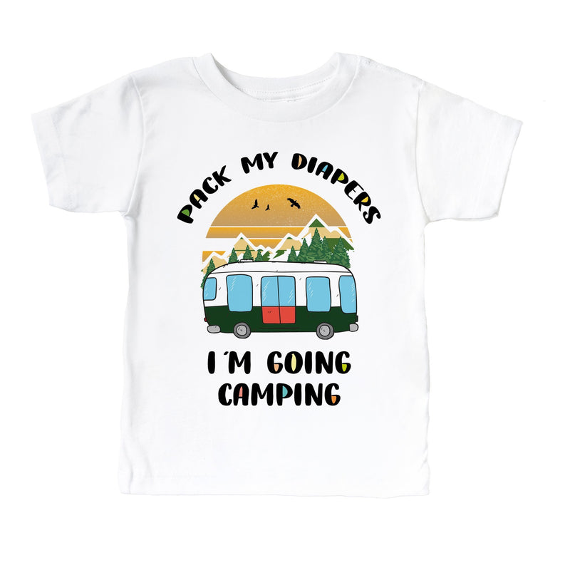 Pack My Diapers I'm Going Camping T Shirt - Little Lili Store (6566037028936)