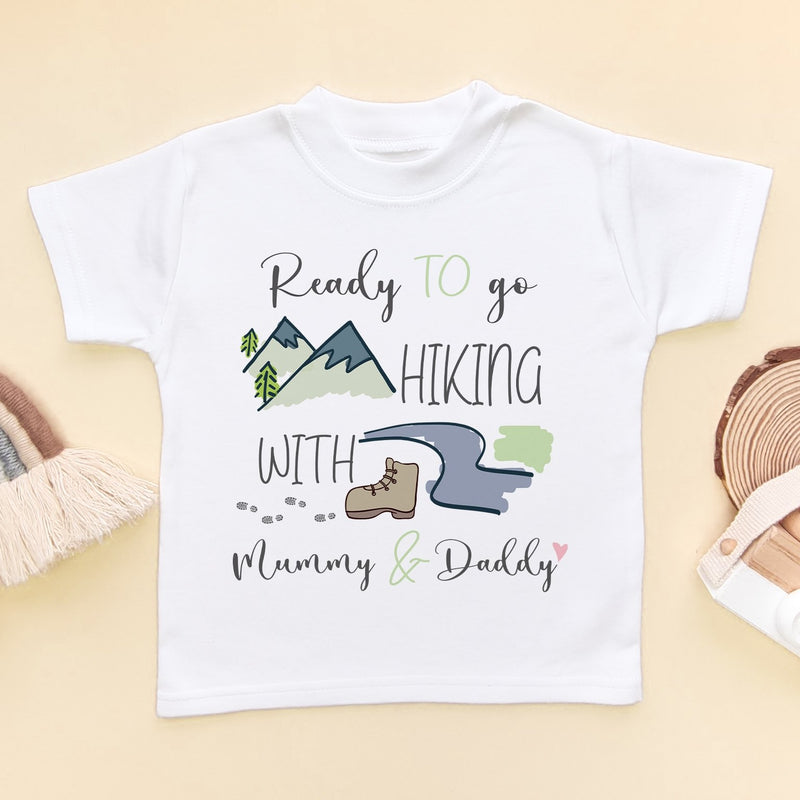 Ready To Go Hiking With Mummy & Daddy Toddler & Kids T Shirt - Little Lili Store (8290396045592)