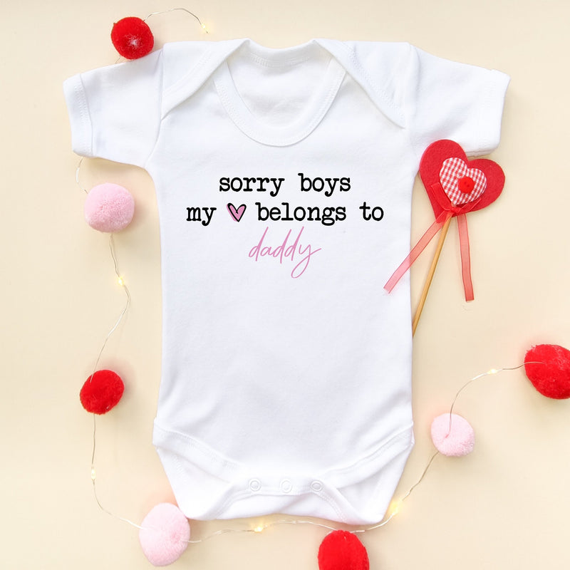 Sorry Boys My Heart Belongs To Daddyy Valentine's Baby Bodysuit - Little Lili Store (8088047124760)